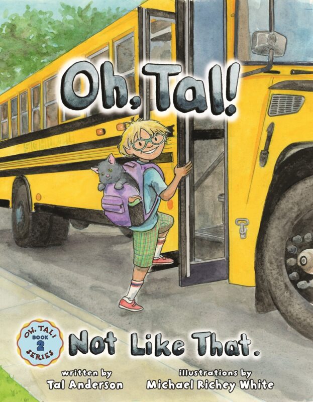 Oh, Tal! Not Like That