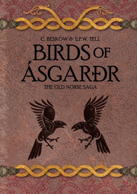 The Old Norse Saga – Part one: Birds of Ásgarðr