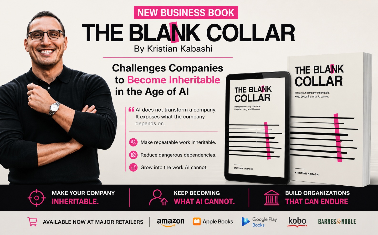 Kristian Kabashi Releases New Business Book The Blank Collar That Challenges Companies to Become Inheritable in the Age of AI