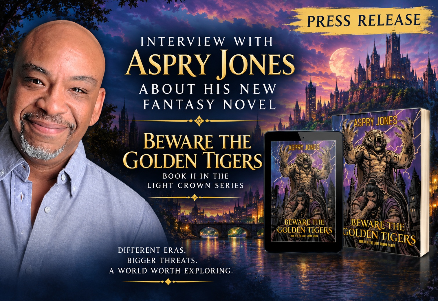 BookBuzz Interviews Author Aspry Jones About His Fantasy Novel Beware the Golden Tigers