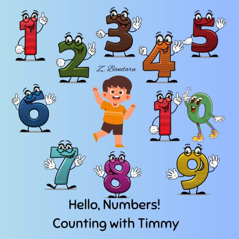 Hello, Numbers!: Counting with Timmy